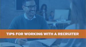 Blog _Tips for working with a recruiter-1